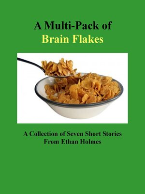 cover image of A Multi-Pack of Brain Flakes